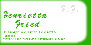 henrietta fried business card